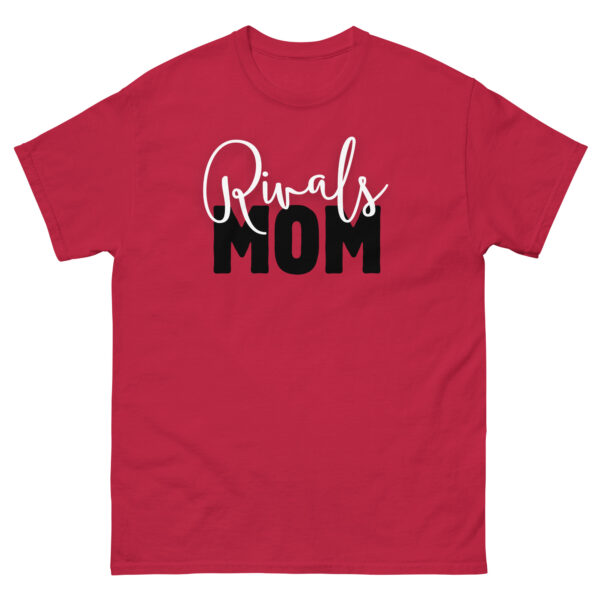 Rivals Mom Mother Day Unisex classic tee