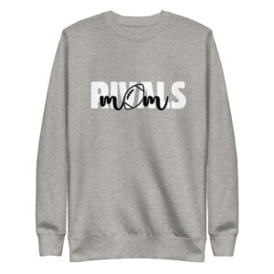 Rivals Mom Mother's Day Premium Sweatshirt