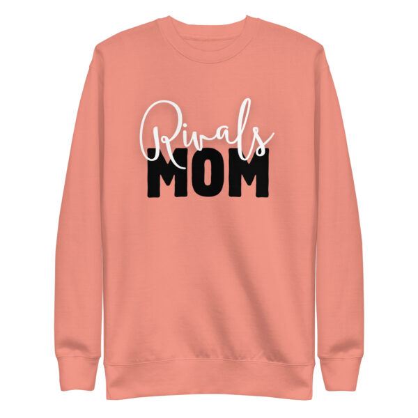 Rivals Mom Premium Sweatshirt